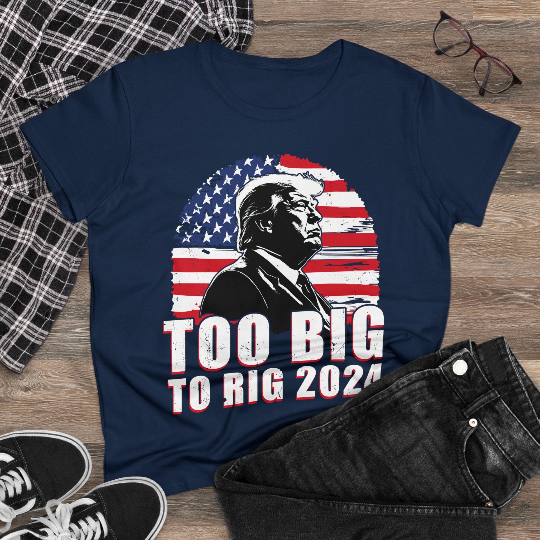 To Big To Rig 2024 T-Shirt