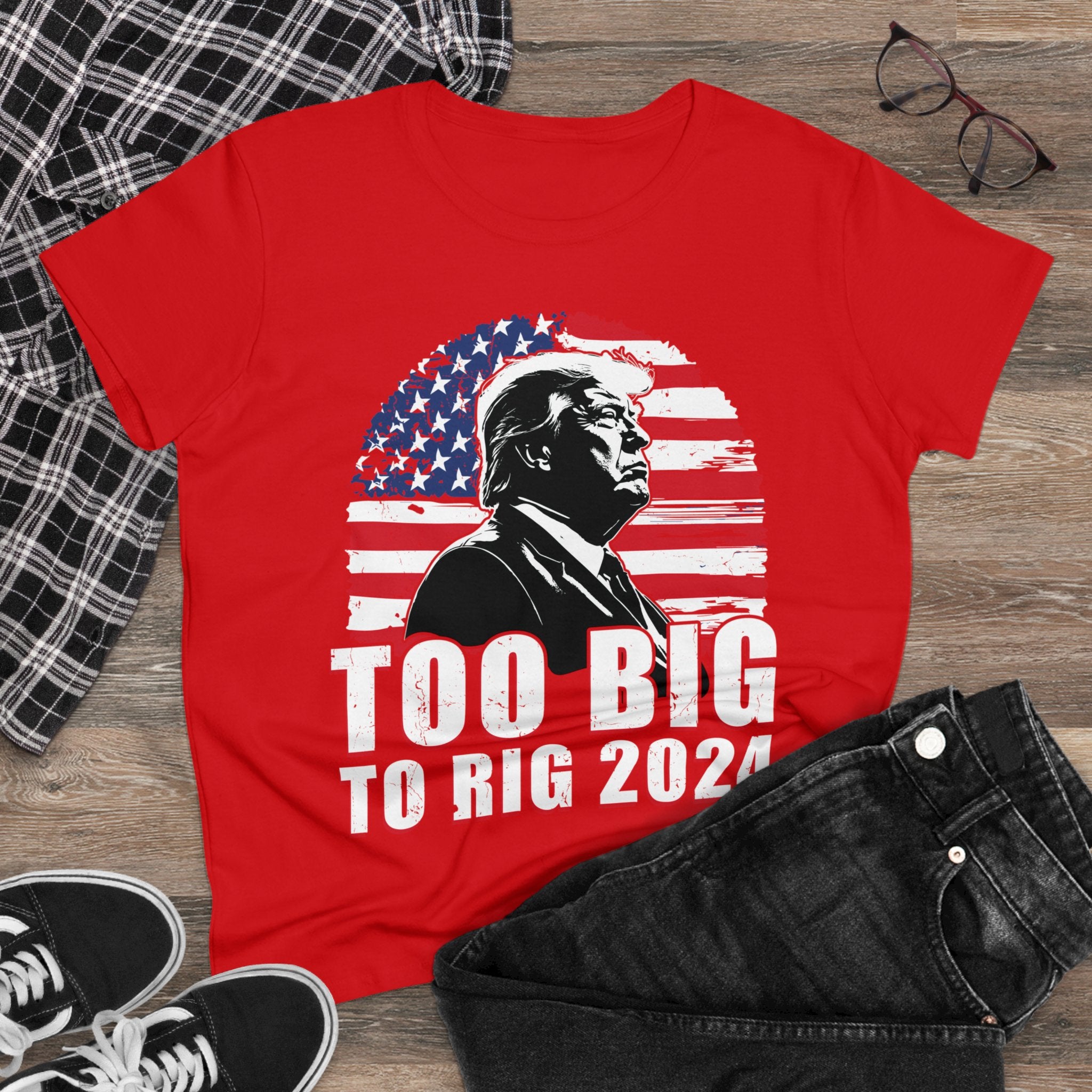 To Big To Rig 2024 T-Shirt