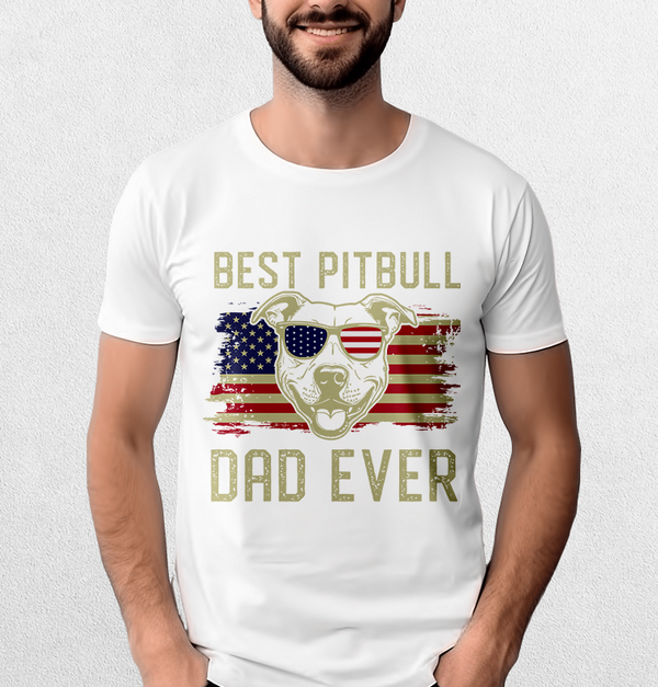 Best Pitbull Dad Ever