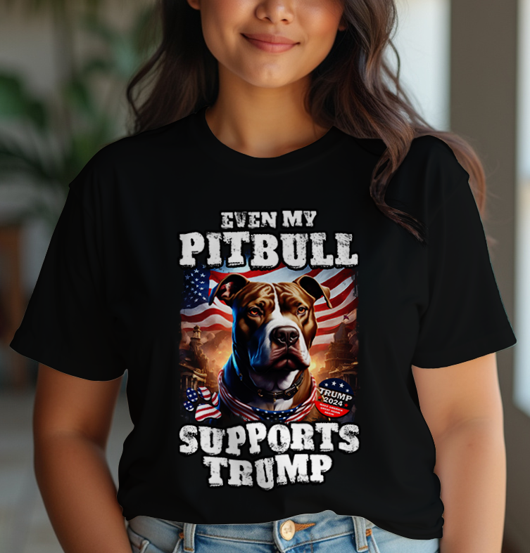 Even My Pitbull Supports Trump