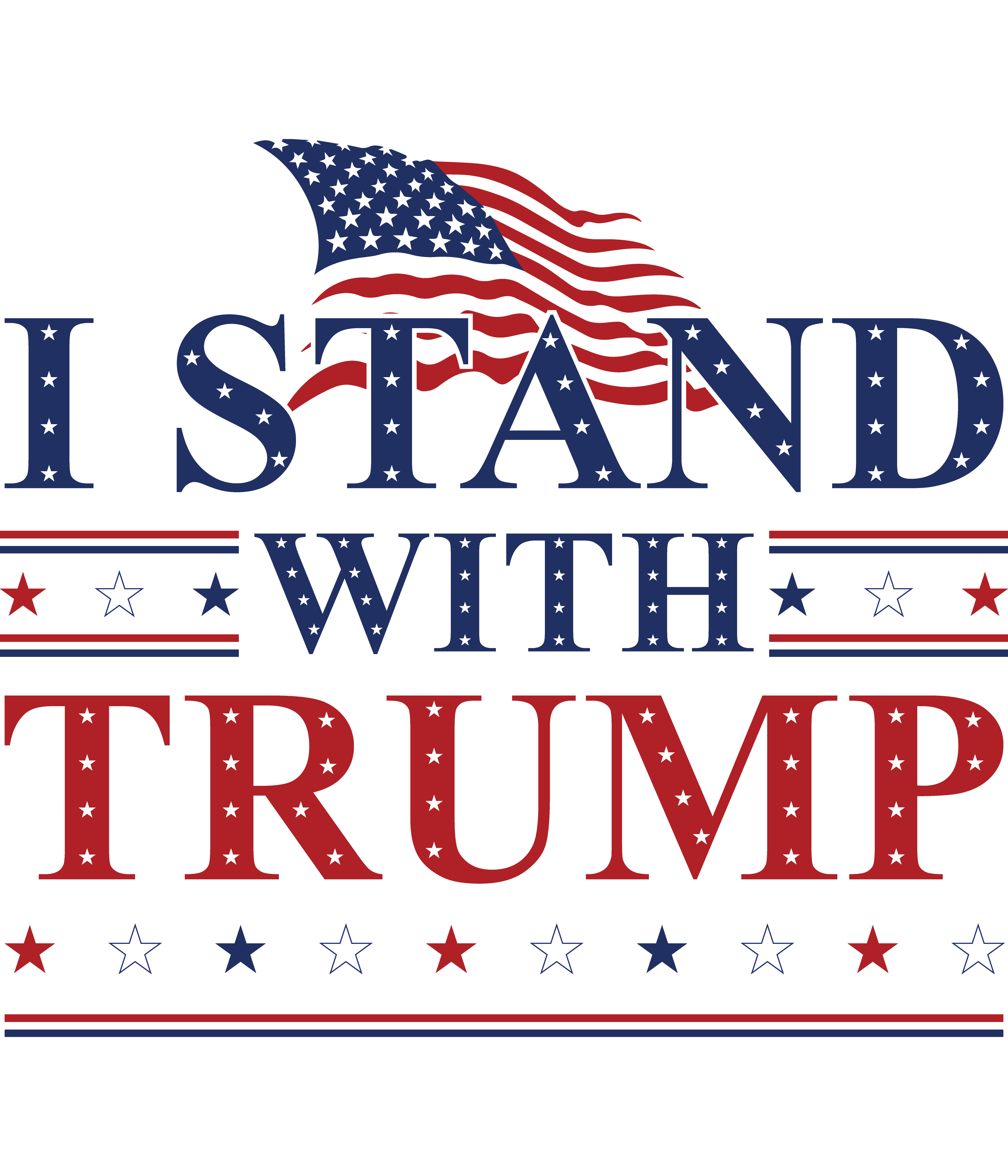 I Stand with Trump